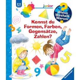 Wieso? Weshalb? Warum? Sonderband junior: Kennst du Formen, Farben, Gegensätze, Zahlen?