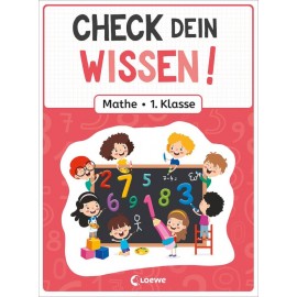 Check dein Wissen! - Mathe 1. Klasse