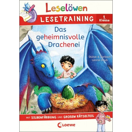 Leselöwen Lesetraining 1. Klasse - Das geheimnisvolle Drachenei