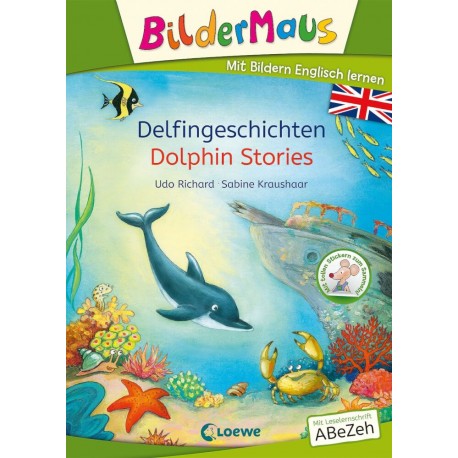 Bildermaus - Mit Bildern Englisch lernen - Delfingeschichten - Dolphin Stories