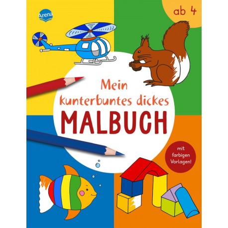 Nicolas, Birgitta: Mein kunterbuntes dickes Malbuch