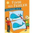 Heine, Claudia: Finde den Fehler – Für Kinder ab 5