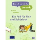 Erst ich ein Stück, dann du! - Ein Fall für Finn und Schörlock