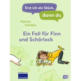 Erst ich ein Stück, dann du! - Ein Fall für Finn und Schörlock