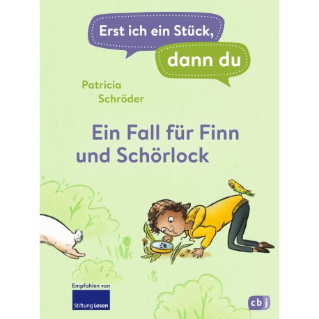 Erst ich ein Stück, dann du! - Ein Fall für Finn und Schörlock