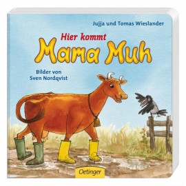 Wieslander, Hier kommt Mama Muh!