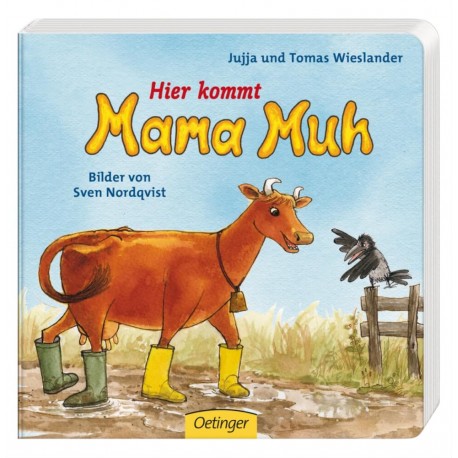 Wieslander, Hier kommt Mama Muh!