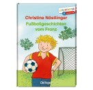 Nöstlinger, Fußballgeschichten Franz