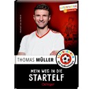 Müller, Mein Weg in die Startelf