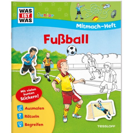 Tessloff WAS IST WAS Junior Mitmach-Heft Fußball