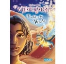 Rose, Whisperworld 2 Flucht