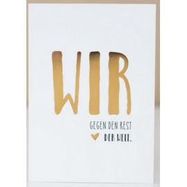 Postkarte Wir gegen den Rest der Welt