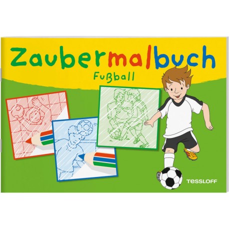 Tessloff Zaubermalbuch Fußball