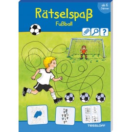 Tessloff Rätselspaß Fußball. Ab 6 Jahren