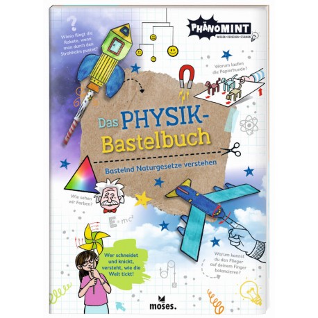 PhänoMINT Physik-Bastelbuch