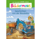 Bildermaus - Geschichten von der Baustelle