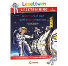 Leselöwen Lesetraining 1. Klasse - Alarm auf der Weltraumstation