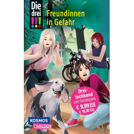 Die drei !!! 50: Freundinnen in Gefahr (Dreifachband. Enthält die Bände: Verlorenes Herz, Spuren der