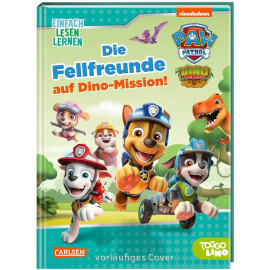 PAW Patrol: Die Fellfreunde auf Dino-Mission!