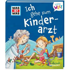 WAS IST WAS Meine Welt Band 10, Ich gehe zum Kinderarzt!