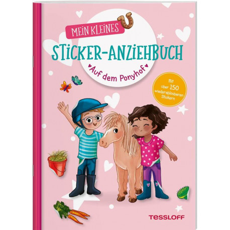 Mein kleines Sticker-Anziehbuch. Auf dem Ponyhof