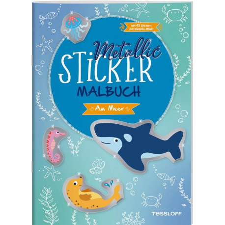 Metallic-Sticker Malbuch. Am Meer