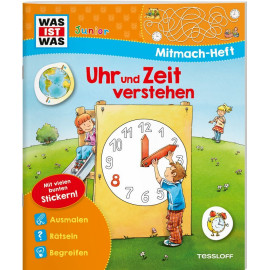 WAS IST WAS Junior-Mitmachheft Uhr und Zeit verstehen