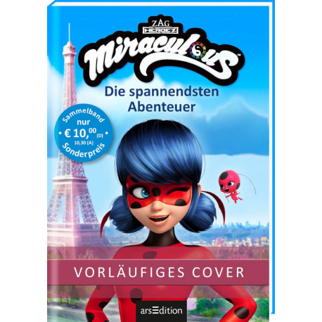 Miraculous – Die spannendsten Abenteuer (Miraculous)