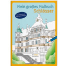 Tessloff Mein großes Malbuch. Schlösser