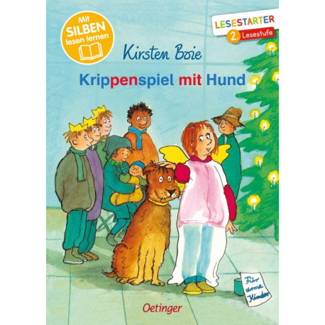 Krippenspiel mit Hund. Lesestarter. 3. Lesestufe