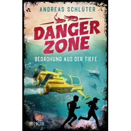 Dangerzone – Bedrohung aus der Tiefe