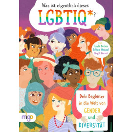 W.i.eigentlich dieses LGBTIQ