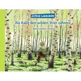 Kalle den wilden Stier zähmte