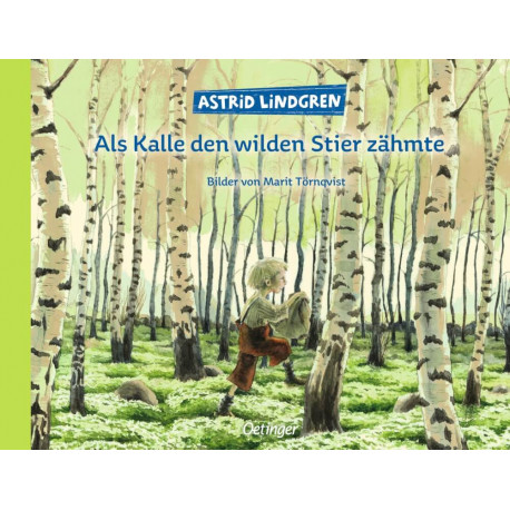 Kalle den wilden Stier zähmte