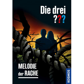 Die drei ??? Melodie der Rache