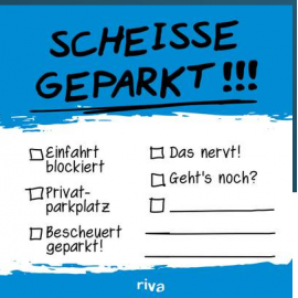 Klebezettel Scheiße geparkt