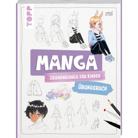 Manga-Zeichensch. Übungsbuch