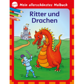 Mein allerschönstes Malbuch – Ritter und Drachen