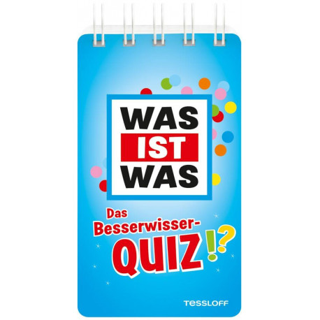 Tessloff WAS IST WAS Das Besserwisser-Quiz