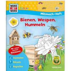 Tessloff WAS IST WAS Junior Mitmach-Heft Bienen, Wespen, Hummeln