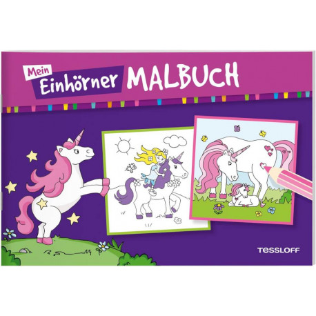 Tessloff Mein Einhörner-Malbuch