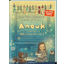 Anouk und das Geheimnis der Weihnachtszeit (Anouk 3)