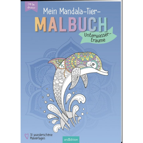 Mein Mandala-Tier-Malbuch – Unterwasserträume