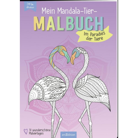 Mein Mandala-Tier-Malbuch – Im Paradies der Tiere