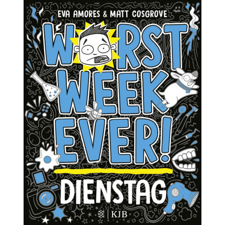 Worst Week Ever – Dienstag