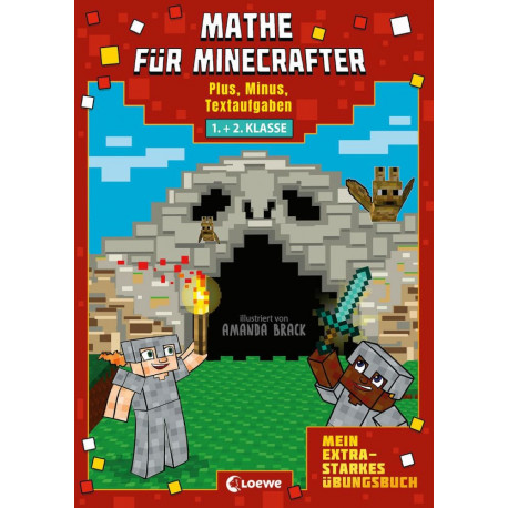 Mathe für Minecrafter - Mein extrastarkes Übungsbuch