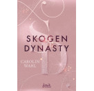 Skogen Dynasty (Crumbling Hearts, Band 1)