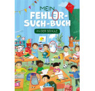 Mein Fehler-Such-Buch - In der Schule