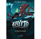 Krypto - Geheimnisvolle Meereswesen (Band 2) - Im Auge des Orkans