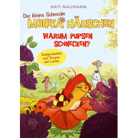 Monika Häuschen pupsen Schnec